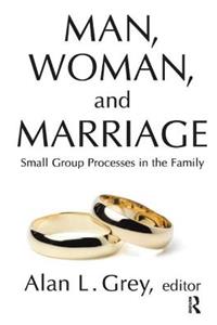 Man, Woman, and Marriage