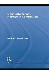 Counterterrorism Policies in Central Asia