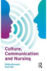 Culture, Communication and Nursing