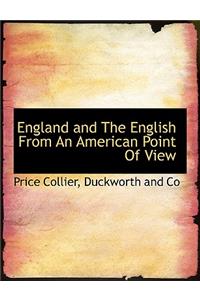 England and the English from an American Point of View