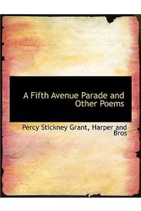 A Fifth Avenue Parade and Other Poems