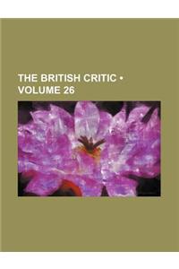 The British Critic (Volume 26)