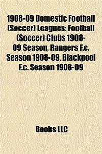 1908-09 Domestic Football (Soccer Leagues