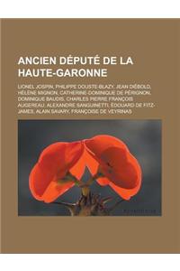 Ancien Depute de La Haute-Garonne