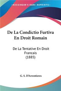 De La Condictio Furtiva En Droit Romain