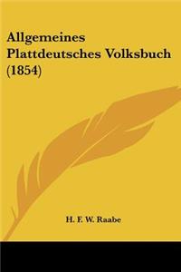 Allgemeines Plattdeutsches Volksbuch (1854)