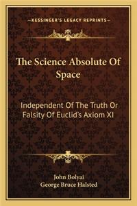 The Science Absolute of Space