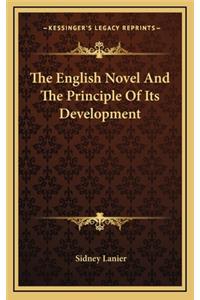 The English Novel and the Principle of Its Development