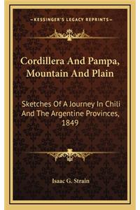 Cordillera and Pampa, Mountain and Plain