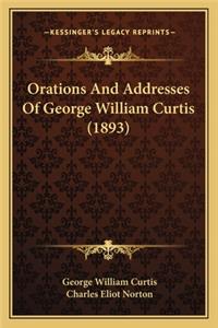 Orations and Addresses of George William Curtis (1893)
