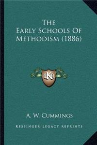 Early Schools of Methodism (1886)