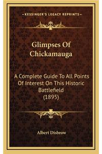 Glimpses Of Chickamauga