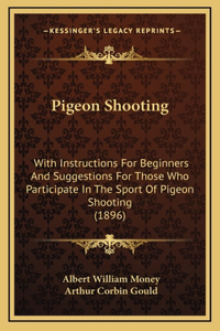 Pigeon Shooting