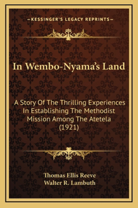 In Wembo-Nyama's Land