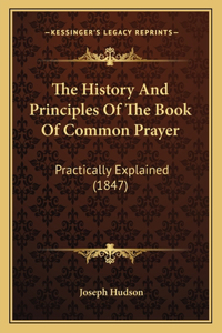 History and Principles of the Book of Common Prayer