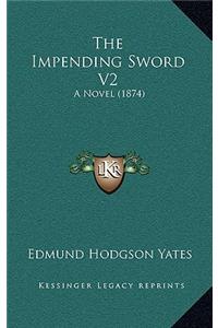 The Impending Sword V2