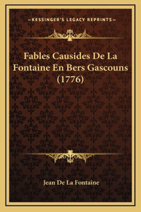 Fables Causides De La Fontaine En Bers Gascouns (1776)