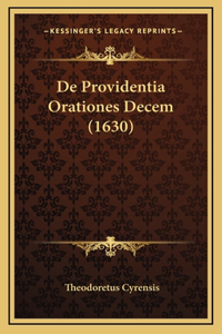 De Providentia Orationes Decem (1630)