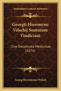 Georgii Hieronymi Velschij Somnium Vindiciani