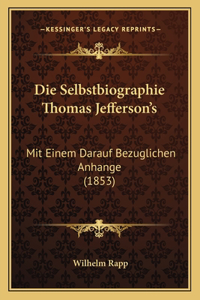 Selbstbiographie Thomas Jefferson's