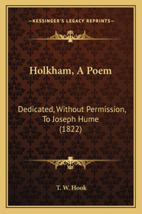 Holkham, A Poem