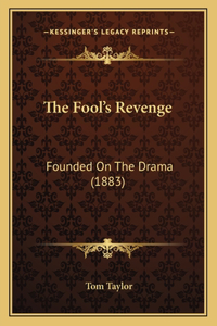The Fool's Revenge