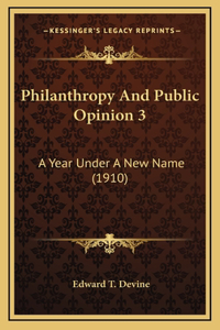Philanthropy And Public Opinion 3