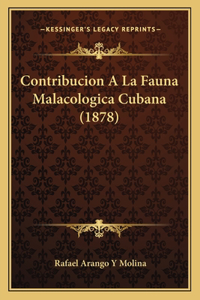 Contribucion A La Fauna Malacologica Cubana (1878)
