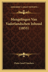 Mengelingen Van Vaderlandschen Inhoud (1855)