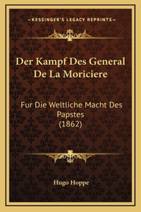 Der Kampf Des General De La Moriciere