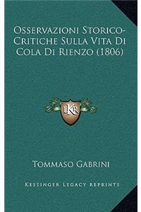 Osservazioni Storico-Critiche Sulla Vita Di Cola Di Rienzo (1806)