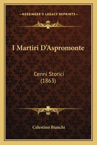 I Martiri D'Aspromonte