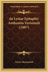 de Lysiae Epitaphii Authentia Verisimili (1887)