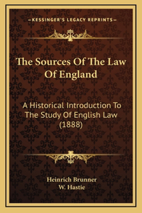 The Sources Of The Law Of England