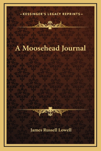 A Moosehead Journal