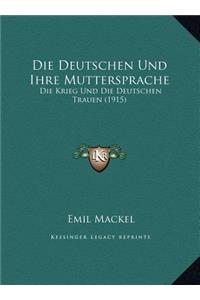 Die Deutschen Und Ihre Muttersprache