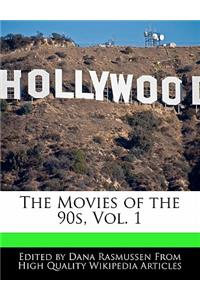 The Movies of the 90s, Vol. 1