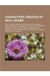 Characters Created by Neal Adams