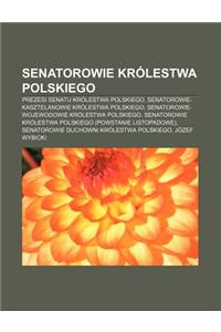 Senatorowie Krolestwa Polskiego