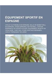 Equipement Sportif En Espagne