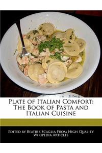 Plate of Italian Comfort