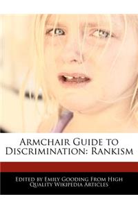 Armchair Guide to Discrimination