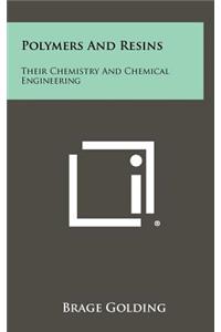 Polymers And Resins