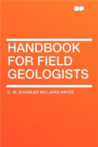 Handbook for Field Geologists