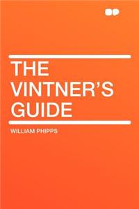 The Vintner's Guide