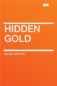 Hidden Gold