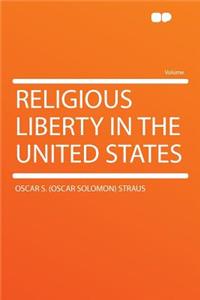 Religious Liberty in the United States