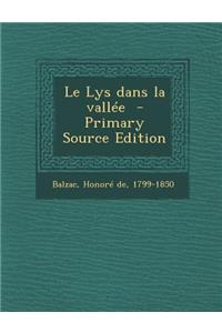 Le Lys Dans La Vallee