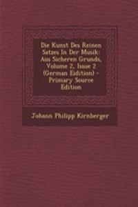 Die Kunst Des Reinen Satzes in Der Musik