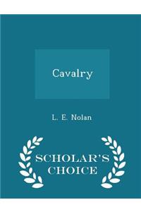 Cavalry - Scholar's Choice Edition